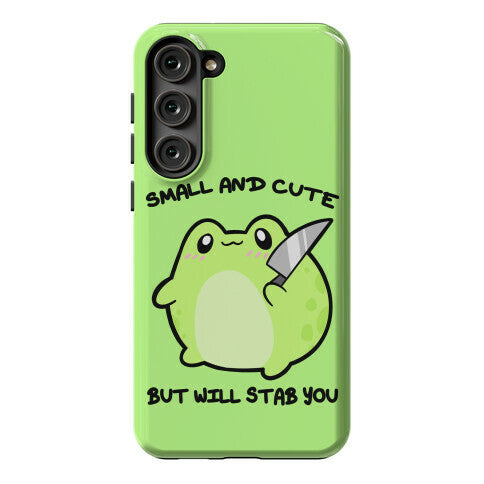 Small And Cute But Will Stab You Froggie Phone Case